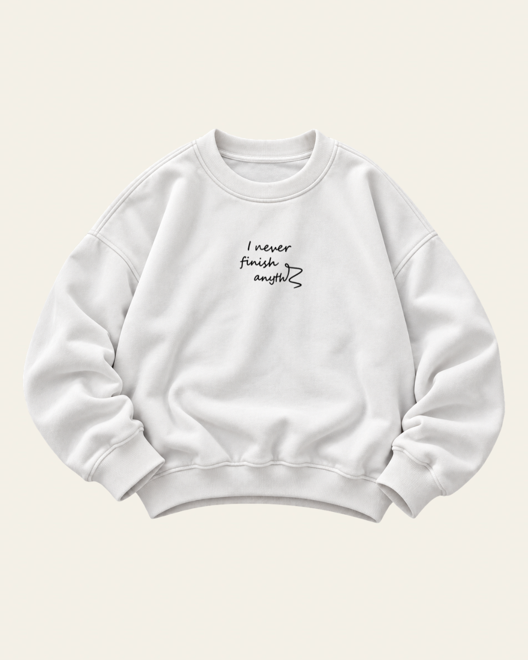 I Never - Sweater