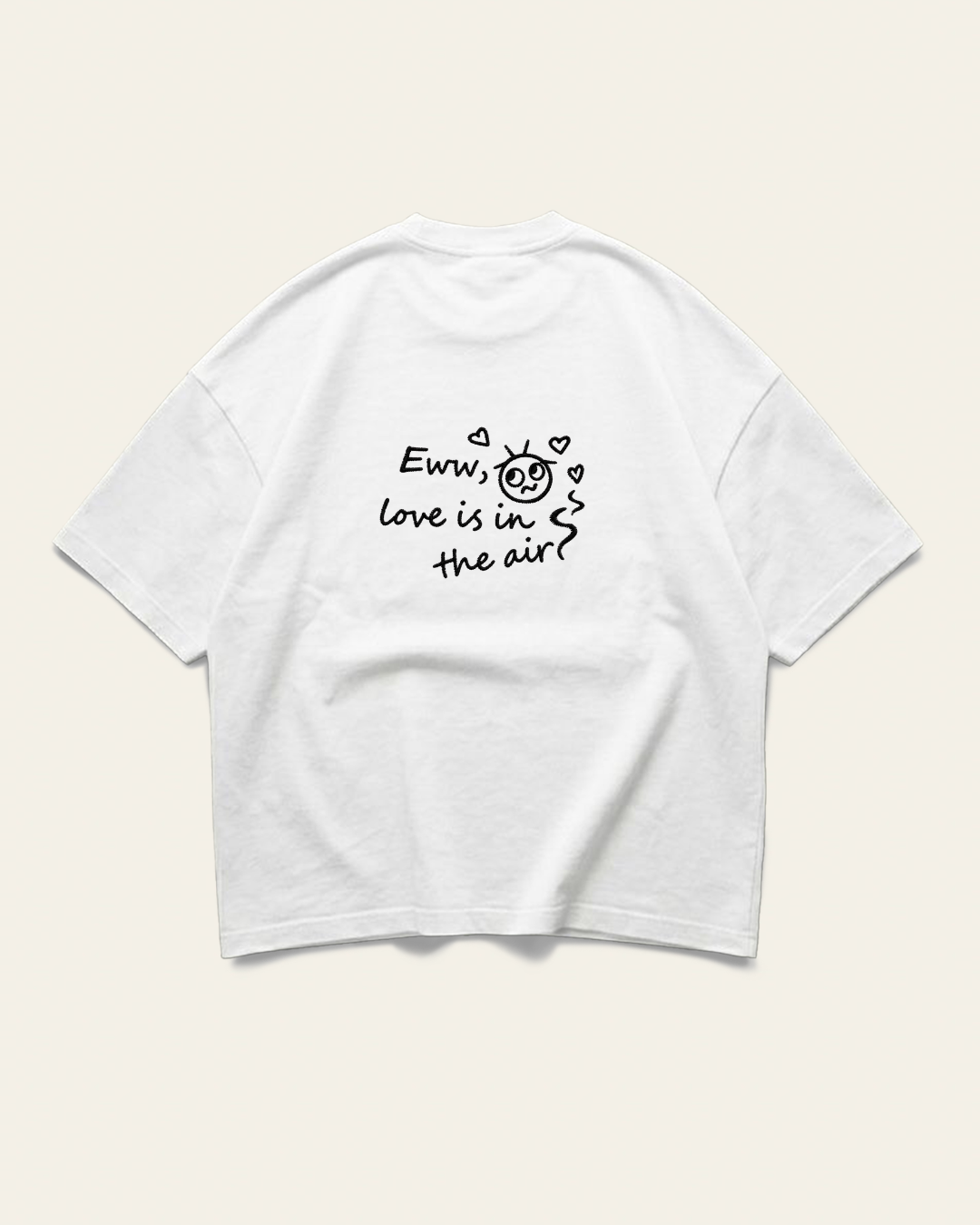 Eww, Love - T-shirt