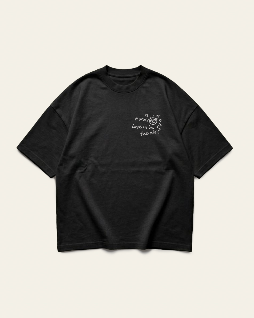 Eww, Love - T-shirt